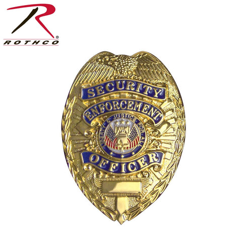 Badge de luxe or Security Enforcement Officer